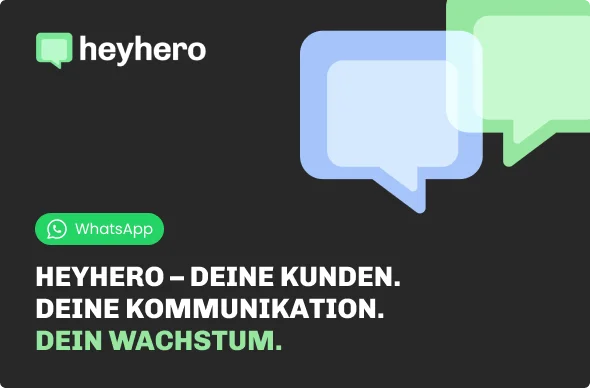 heyhero – WhatsApp als Wachstumskanal