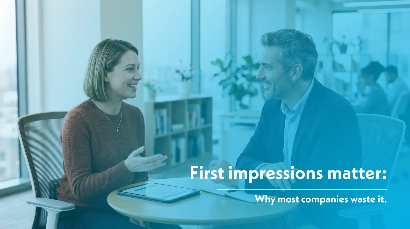 The First Contact Decides: Why Most Companies Waste It
