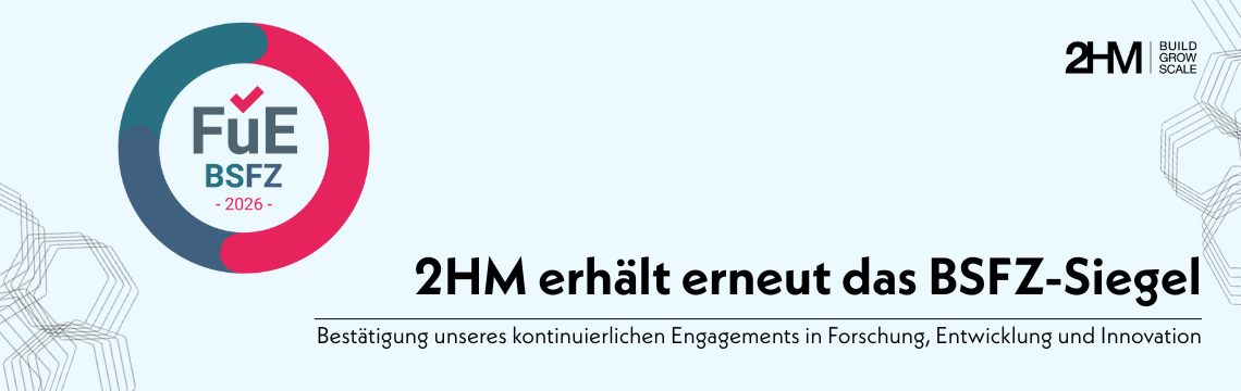2HM erhält auch 2026 erneut das BSFZ-Siegel