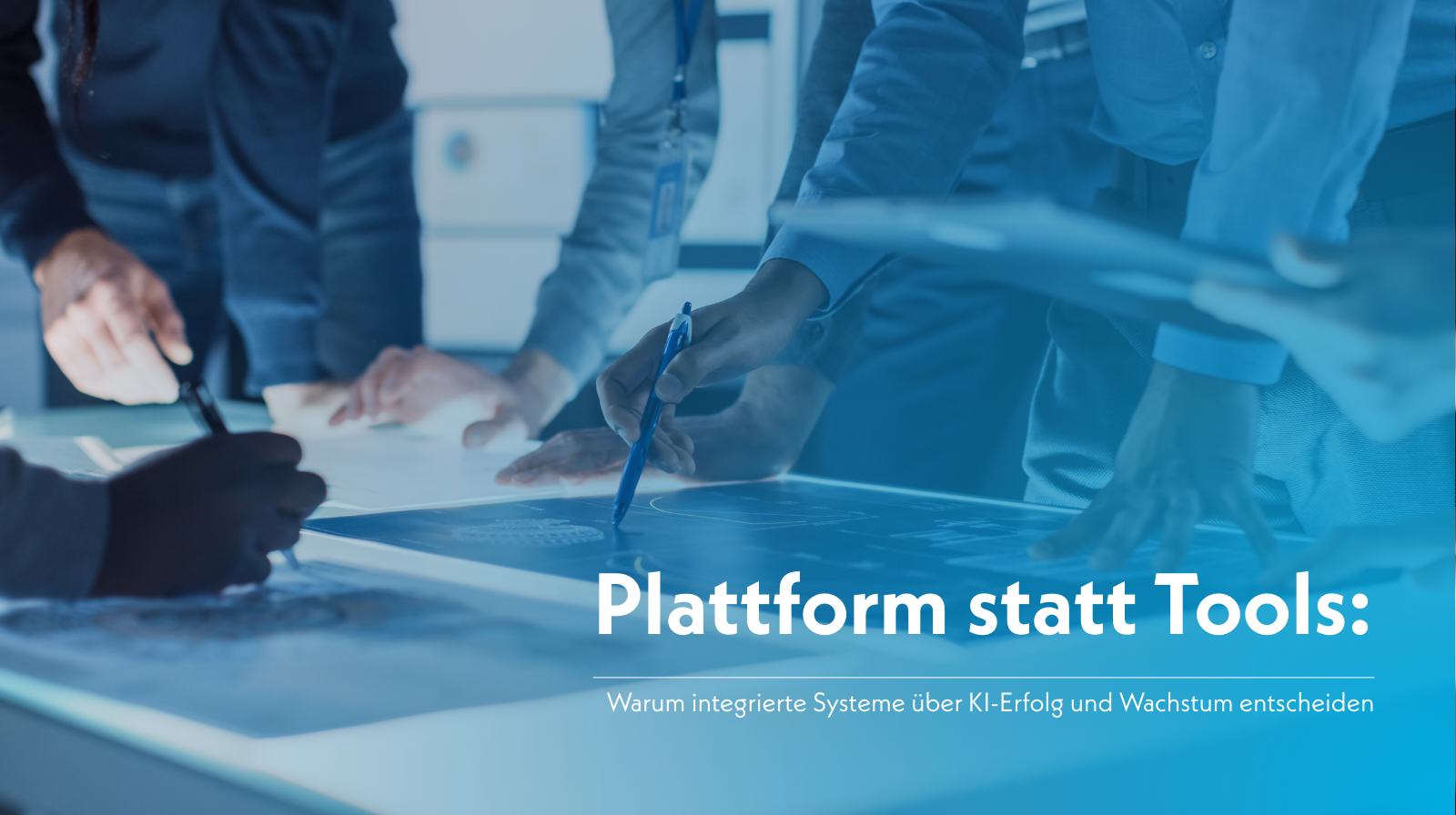 Plattform statt Tools: Warum integrierte Systeme über KI-Erfolg und Wachstum entscheiden